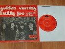 GOLDEN EARRING -buddy joe  45 rpm  7