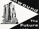 Unwound The Future of What LP original Kill Rock Stars 1995