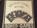 BORED GAMES * Who Killed Colonel Mustard EP * NZ Flying Nun Shayne Carter