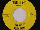 rare Soul R&B 45 GENE BURKS on CHRIS CRAFT Hear
