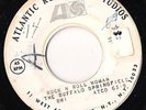 The Buffalo Springfield Atco 6519 45 Rock N Roll Woman test pressing