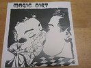 MAGIC DIRT - MAGAZINE / I WANT A DOG - FAN CLUB 7