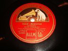 78 RPM Massenet Meditation from Thais FRITZ KREISLER violin HMV UK D.B.1207 NM