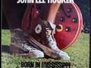 * JOHN LEE HOOKER Born in Mississippi Raised in Tennessee BLUES ABC LP