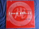 NOIR DESIR RARE DLP  LP  
