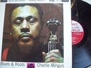 EX UK LONDON JAZZ LP - CHARLIE MINGUS -  BLUES AND ROOTS