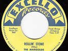 MARIGOLDS - Excello 2057 - Rollin' Stone / Why Don't You - 1955 DOO-WOP 45 VG++