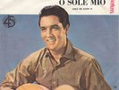 ELVIS PRESLEY-O SOLE MIO-EXTRA RARE ORIGINAL YUGOSLAV 45rpm 7