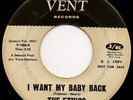 Northern Soul 45 THE ETHICS I Want My Baby Back VENT DJ hear