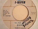 jenifer do for love 7 inches  shaka killer