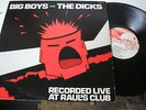 Big Boys / Dicks - Live at Raul's LP original press Rat Race Records signed oop