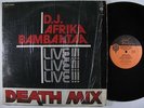 D.J. AFRIKA BAMBAATAA Death Mix Live 12