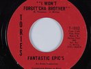 Funk 45 FANTASTIC EPIC'S I Won't Forget'cha Brother TORIES HEAR VG+