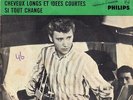 JOHNNY HALLYDAY 45 CHEVEUX LONGS ET IDEES COURTES+PS HOLLAND  1966