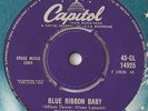 TOMMY SANDS-BLUE RIBBON BABY/I LOVE YOU BECAUSE - CAPITOL 45-CL 14925 EX PLUS