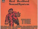 RED REDFORD SOUND SYSTEM - the impeachment / grape grapp 45