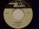 THE LOVERS - I'LL BE AROUND on PRINCE BUSTER LABEL ORIG, ROCK STEADY 7