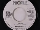rare Rap Hip-Hop 45 FRESH 3 M.C.'S fresh PROFILE Hear
