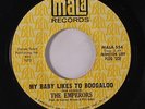 EMPERORS: My Baby Likes To Boogaloo / You Got Me Where You Want Me 45 (dj) rare