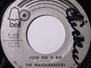 THE MASQUERADERS: HOW BIG IS BIG northern SOUL detroit BELL 45 killer HEAR