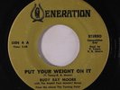 RUDY RAY MOORE: Put Your Weight On It / I Cried A Tear 45 rare Funk