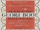 Geori BOUE, DEBUSSY, FAURE, DUPARC, GOUNOD Récital French LP URANIA 7070