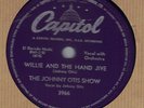 Johnny Otis Show Capital 3966 Willie & The hand Jive E+ Mint  78 rpm