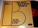 ALAN COHEN BAND Black Brown & Beige MIKE GIBBS KENNY WHEELER ALAN SKIDMORE etc