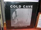 Cold Cave Death Comes Close LP 12