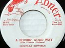 PRISCILLA BOWMAN & SPANIELS 45 A Rockin' Good Way ABNER Doo Wop PROMO #BB1427