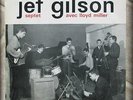 JEF GILSON SEPTET LLOYD MILLER 1961 1958 VERY RARE FRENCH 10