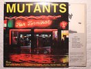 Mutants - Fun Terminal Canadian orig' Mutiny Shadow International LP 1982