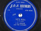 Blues 78 J.B. LENOIR Let's Roll / People Are Meddling on J.O.B.
