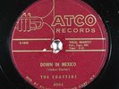 Doo Wop 78 COASTERS Down In Mexico / Turtle Dovin' on Atco