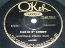 SCOTTSDALE STRING BAND 78 rpm OKEH 45256 pre war country E-