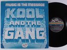 KOOL & GANG Music Is The Message DE-LITE LP