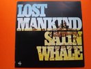 Rare German Hard Prog Rock LP: Lost Mankind   Satin Whale   Nova 6.22 248