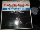 LEONARD BERNSTEIN Gershwin Rhapsody in Blue,American in Paris Columbia 6-EYE MS