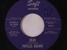 rare Soul Funk 45 PHYLLIS BROWN dead SOFT Listen