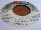 Alfredo Smith Your Doctor  Killer Digi 7