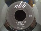The Ambers - I'll Make A Bet/Never Let You Go on Ebb Records 142 45RPM