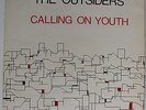 LP The Outsiders - Calling On Youth, Raw Edge Records UK 77, RER 001 Vinyl