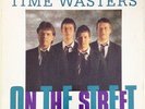 Time Wasters - On The Street LP - UK mod revival powerpop - German-only - HEAR