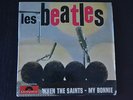 7'' EP 45 Rare cover When the saints Les Beatles Issue FR Polydor 21914
