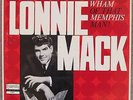 THE WHAM OF THAT MEMPHIS MAN - Lonnie Mack, Fraternity F-1014, 12
