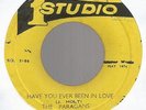 THE PARAGANS - HAVE YOU EVER BEEN IN LOVE \ VERSION             7