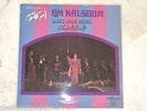 OM KALSOUM AMEN AGLE EGYPT EGYPTIAN SINGER SONO CAIRO VINTAGE VINYL RECORD LP