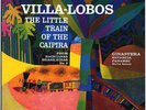 Villa-Lobos, The Little Train of the Caipira LP Test Pressing SS