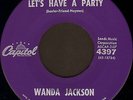 WANDA JACKSON - Let's Have A Party / Cool Love - 1960 Capitol Records 45