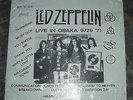 LED ZEPPELIN  -  Live In Osaka 29.9.1971 - 2LP